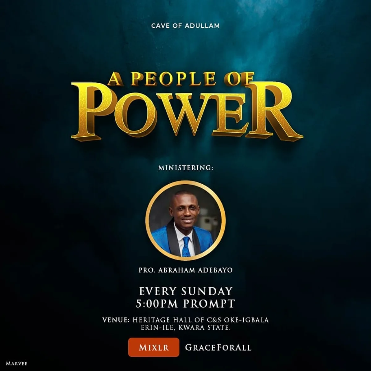 A PEOPLE OF POWER 5 — Pastor Abraham Adebayo