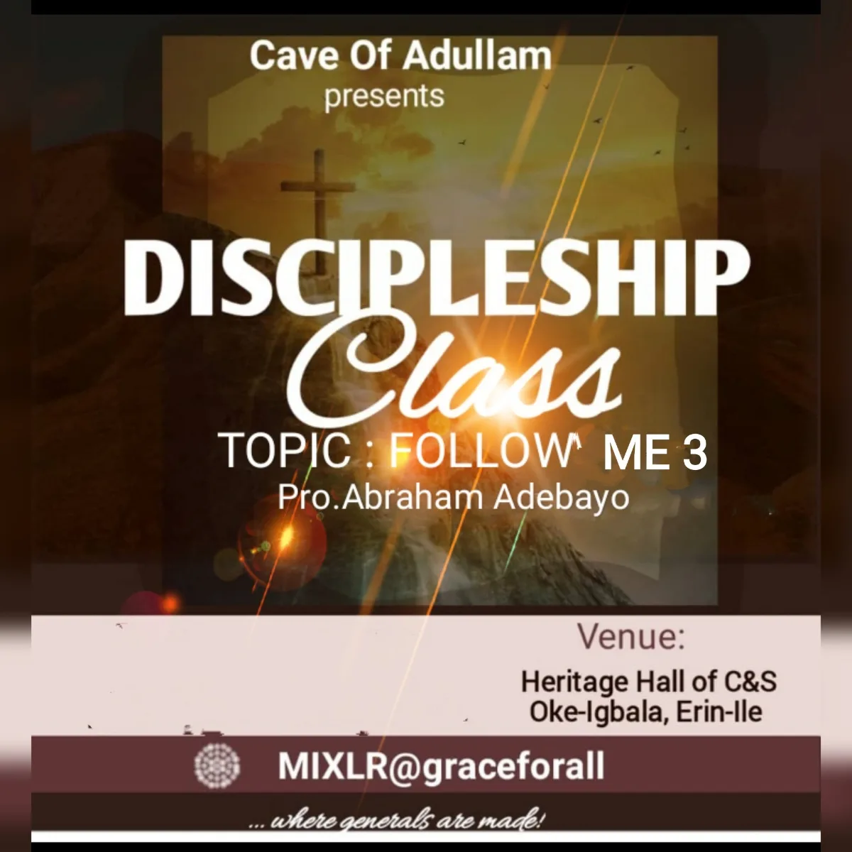 FOLLOW ME 3 — pastor Abraham Adebayo