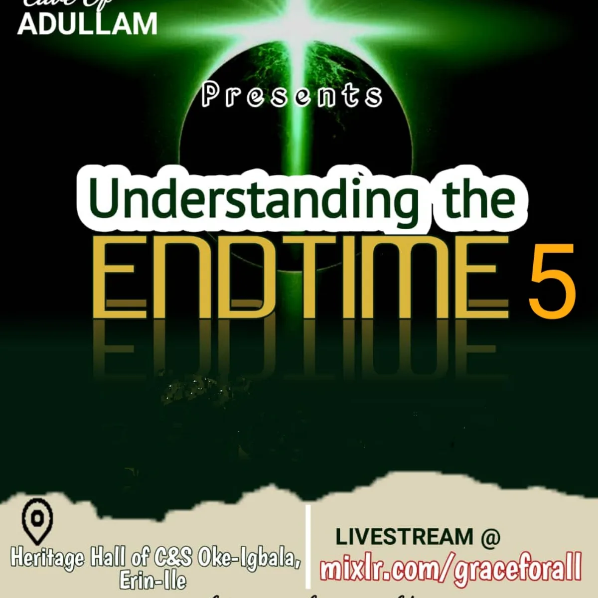 UNDERSTANDING THE MYSTERIES OF THE END TIME 5 — Bro. Faith Olaniyi