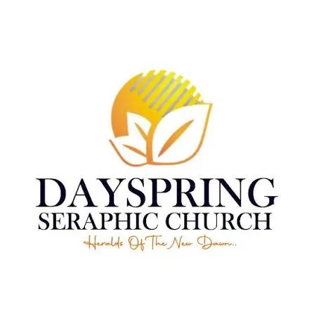 Dayspring Seraphic Church